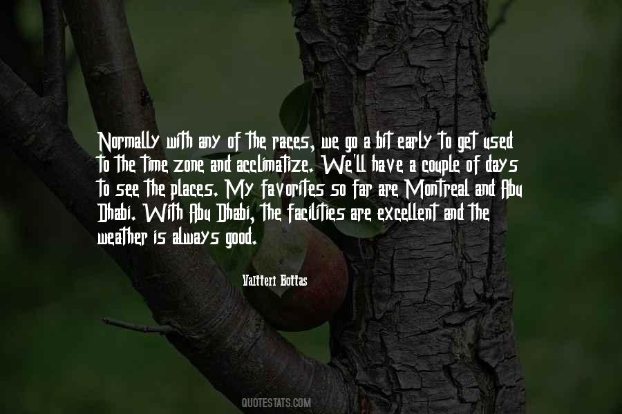 Weather Is Good Quotes #145406