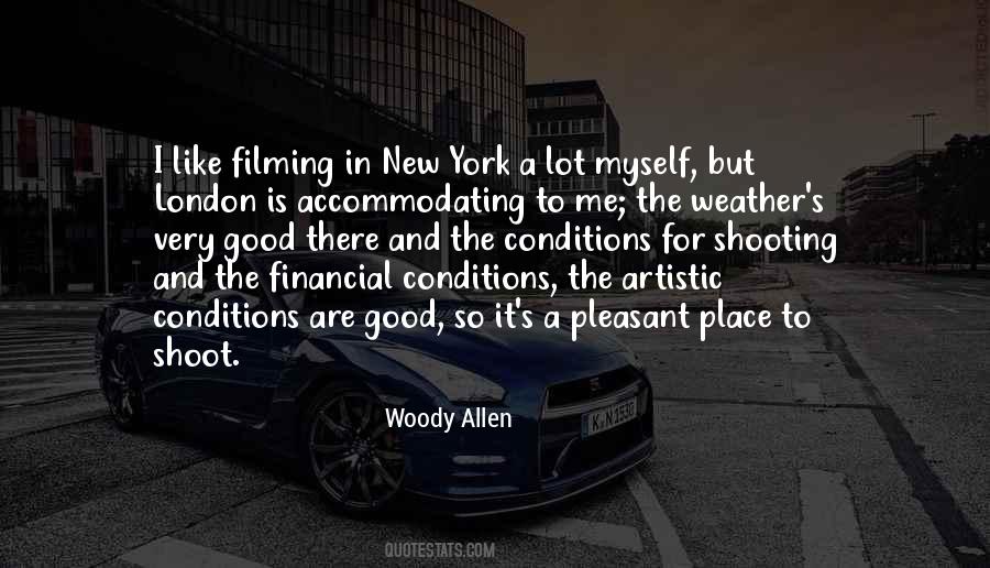 Weather Is Good Quotes #1529802