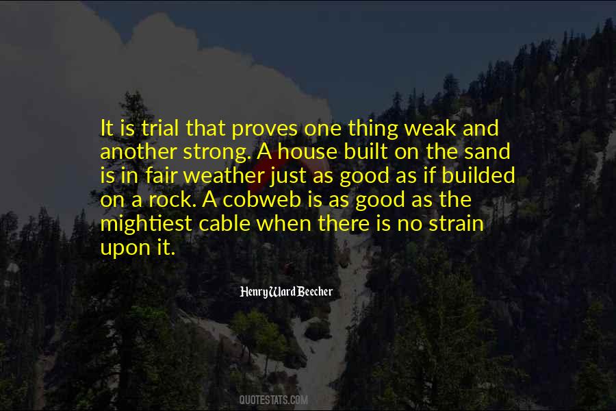 Weather Is Good Quotes #646181