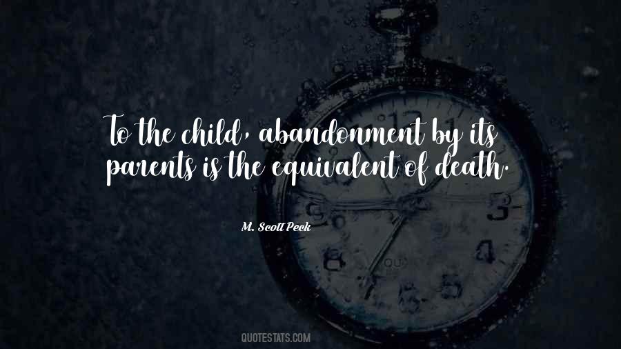 Quotes About Child Abandonment #671510