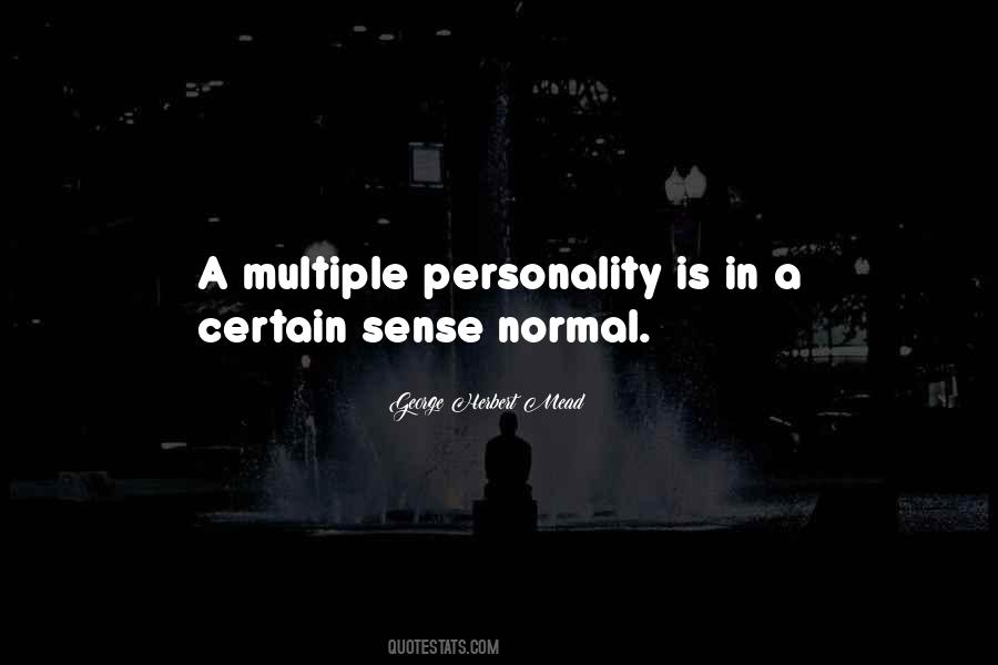 Quotes About Multiple Personality #1840941