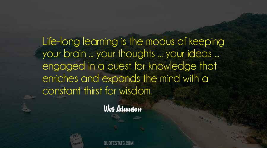 Quotes About Learning And Wisdom #152174