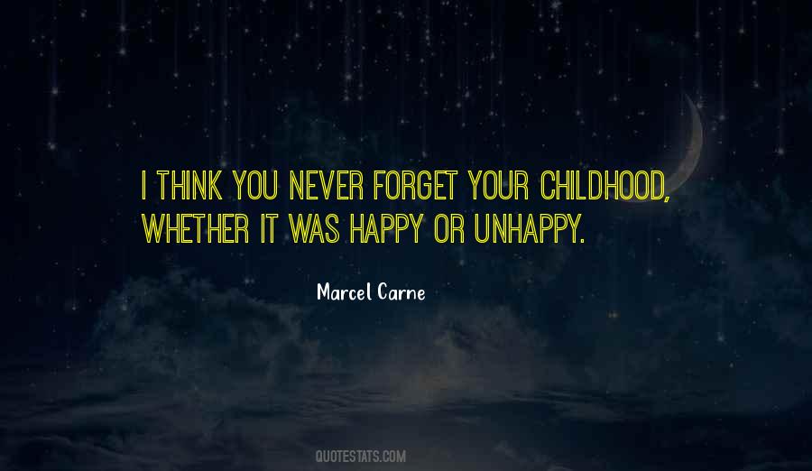 Quotes About Unhappy Childhood #800917