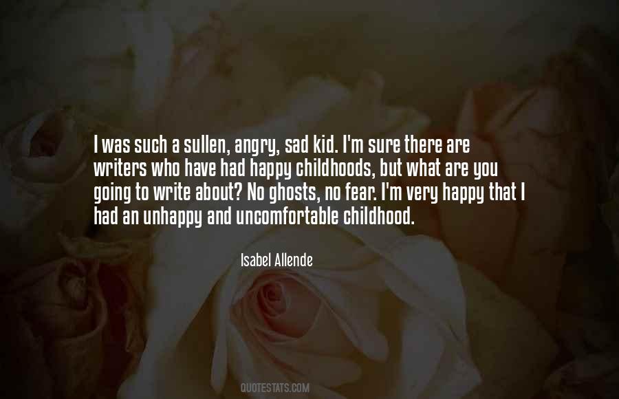 Quotes About Unhappy Childhood #837592