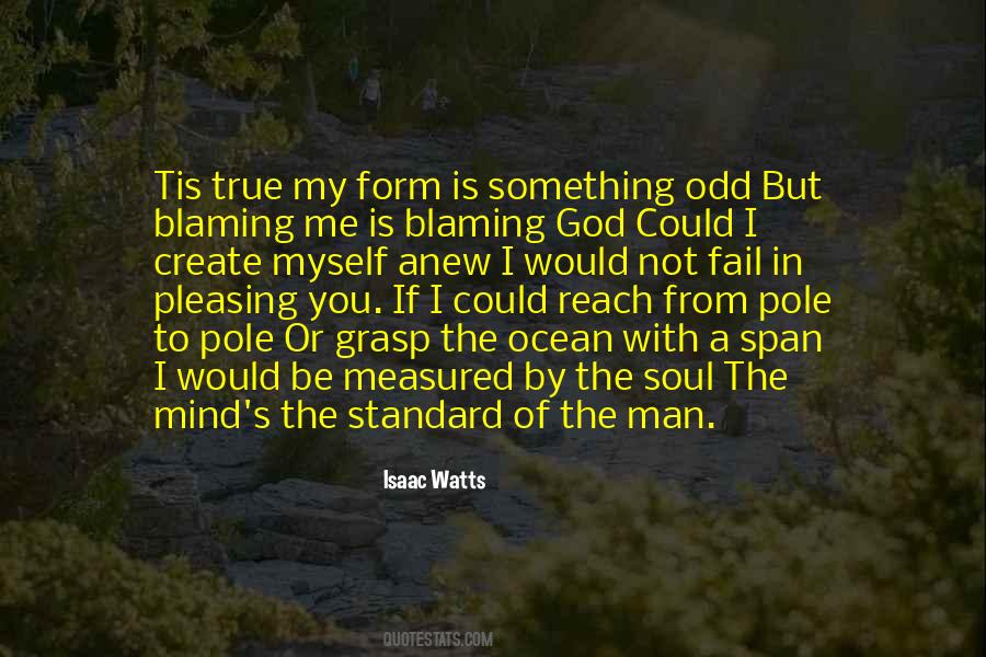 Quotes About Blaming God #145316