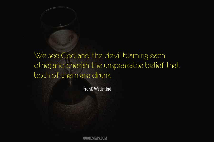 Quotes About Blaming God #1649598