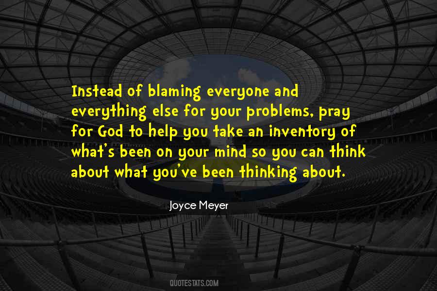 Quotes About Blaming God #460566