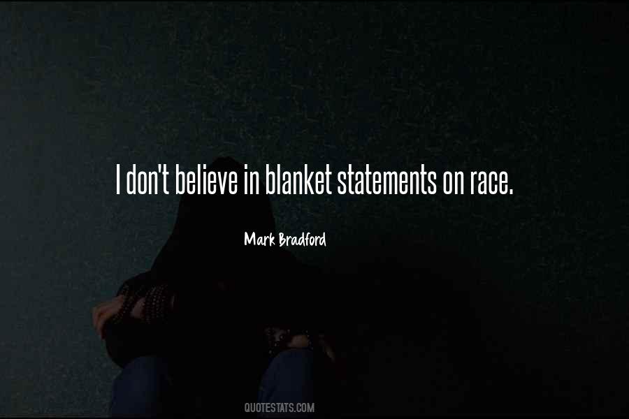 Quotes About Blanket Statements #1850226