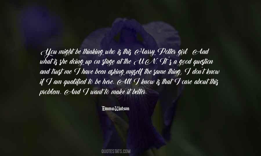 Good Question Quotes #170757