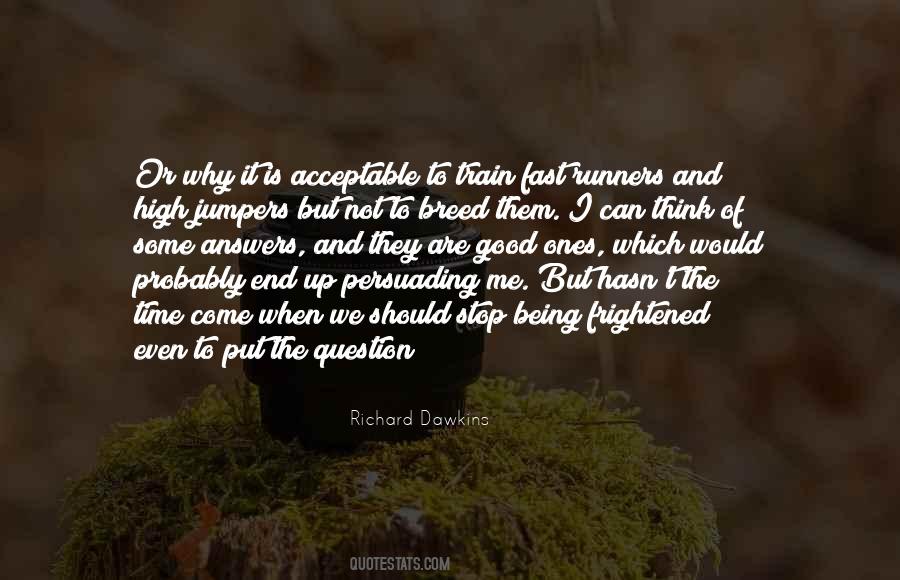 Good Question Quotes #38525