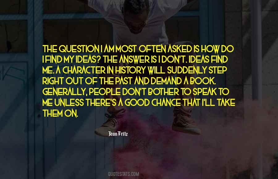 Good Question Quotes #78528
