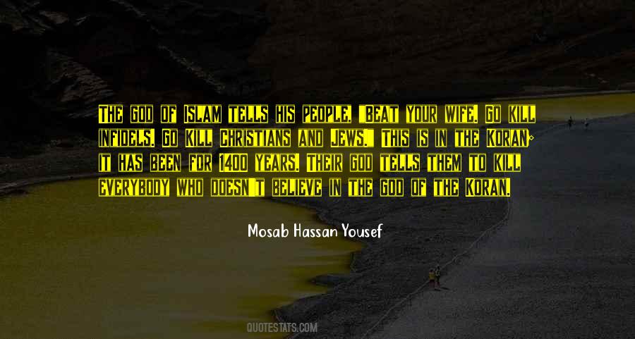 Mosab Hassan Quotes #1118123