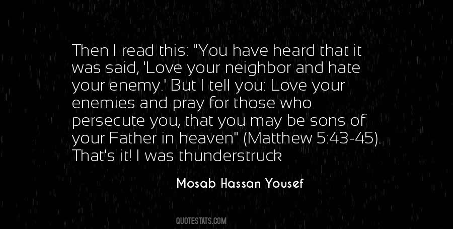 Mosab Hassan Quotes #685928