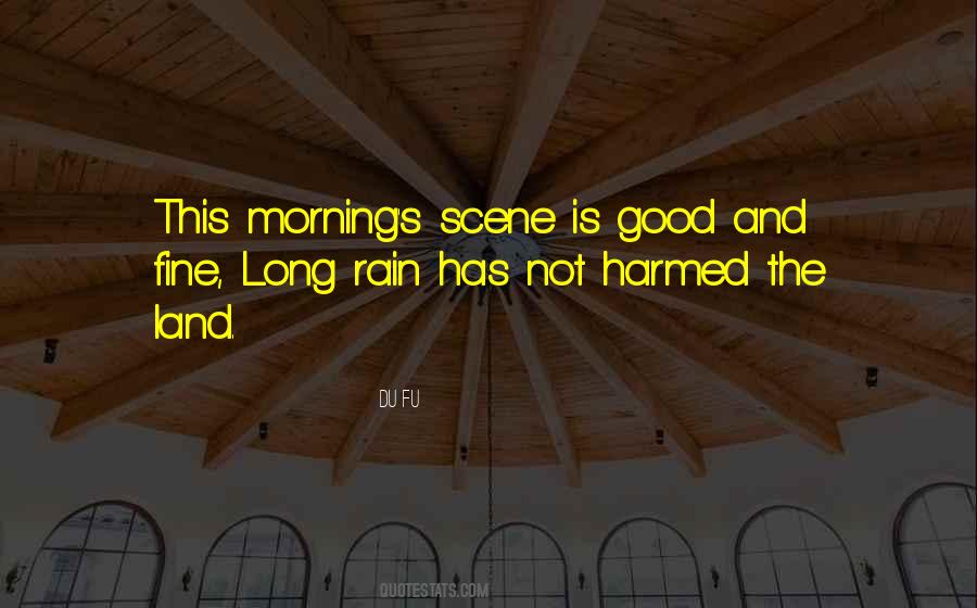 Morning Scene Quotes #636538
