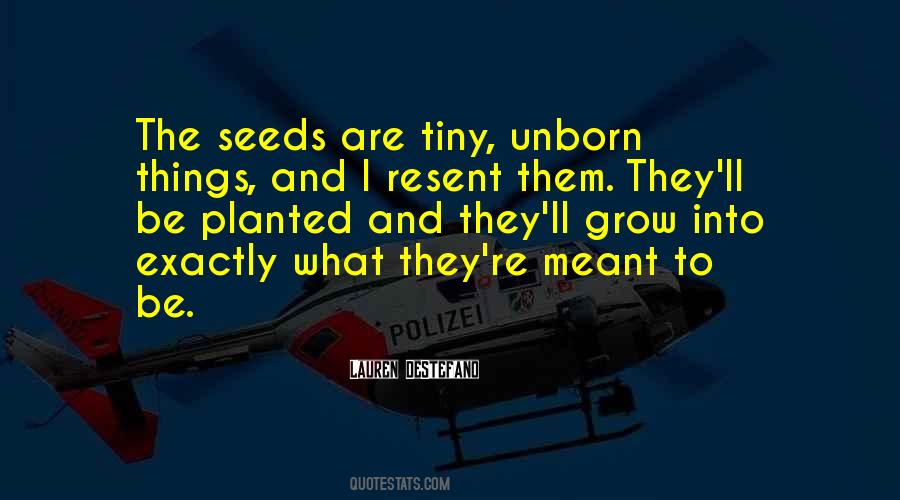 Quotes About Tiny Things #446805