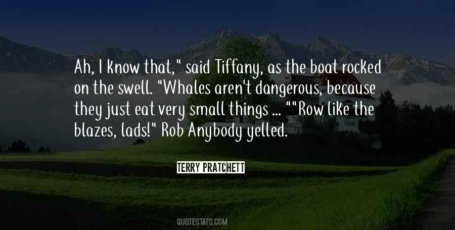 Quotes About Tiny Things #8060