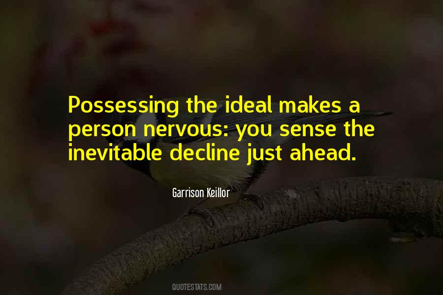 Quotes About Possessing #1399108