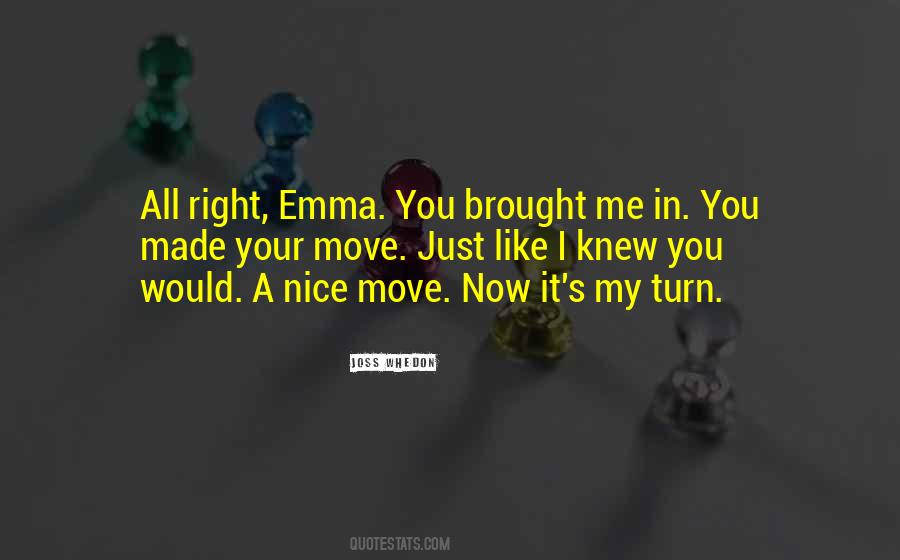 Quotes About Emma's #99691