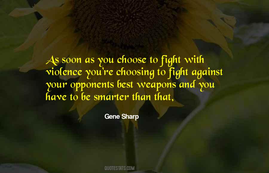 Quotes About Weapons #1602188