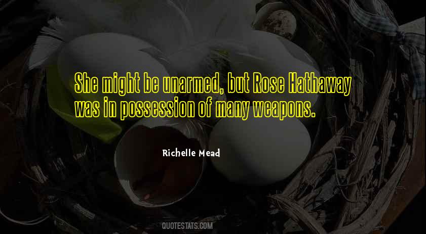 Quotes About Weapons #1630128