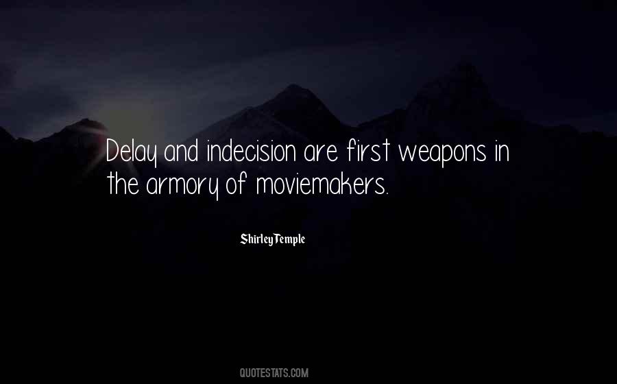 Quotes About Weapons #1635651
