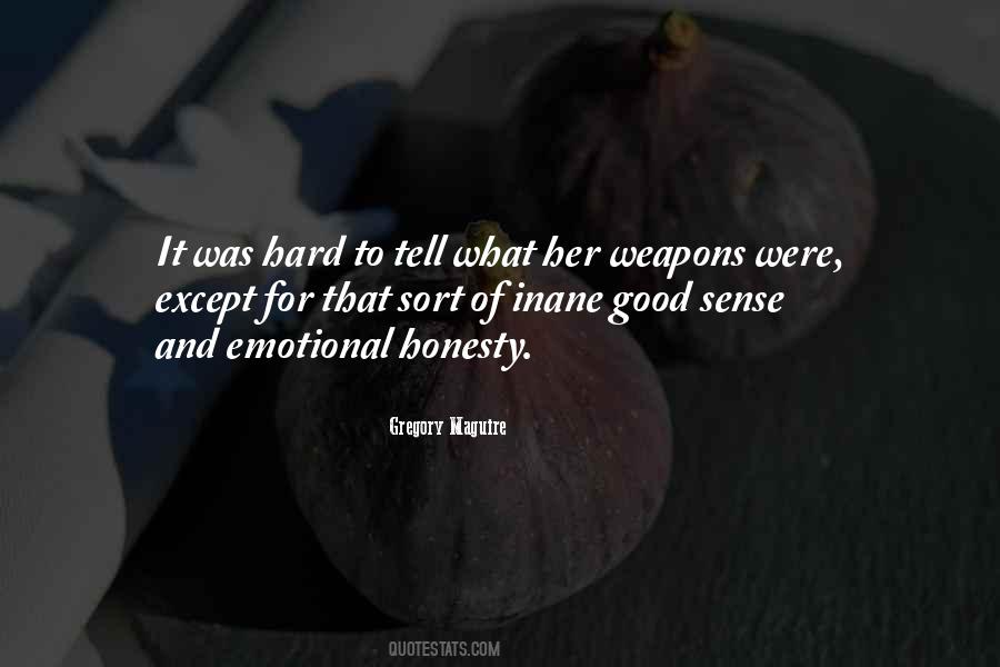 Quotes About Weapons #1641937