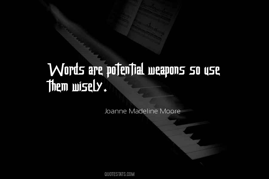 Quotes About Weapons #1655835