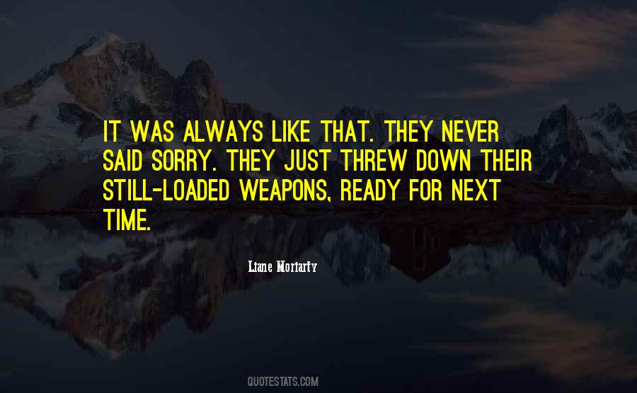 Quotes About Weapons #1660044