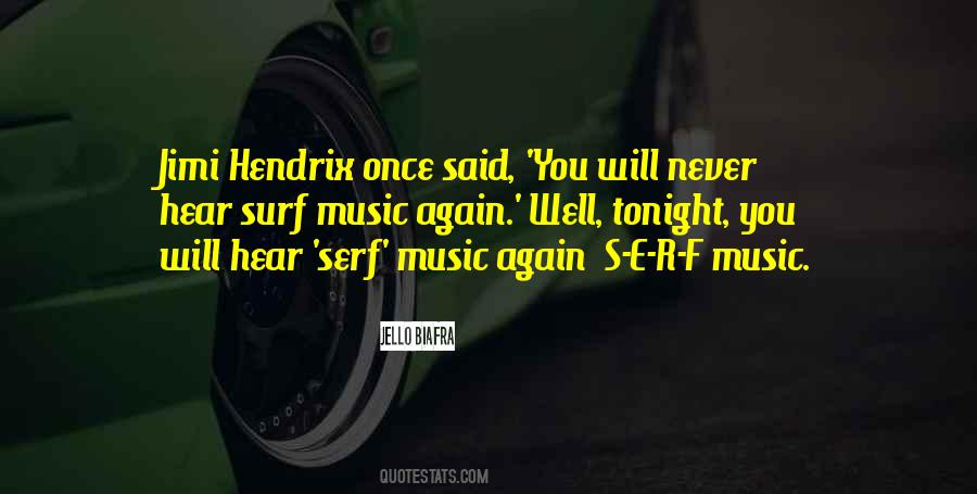 Quotes About Hendrix #1024015