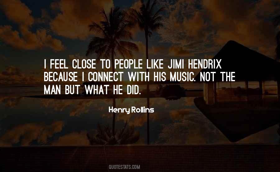 Quotes About Hendrix #1388028