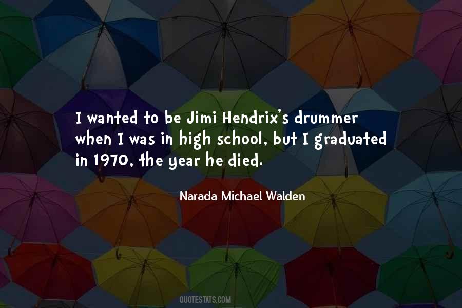 Quotes About Hendrix #1652908