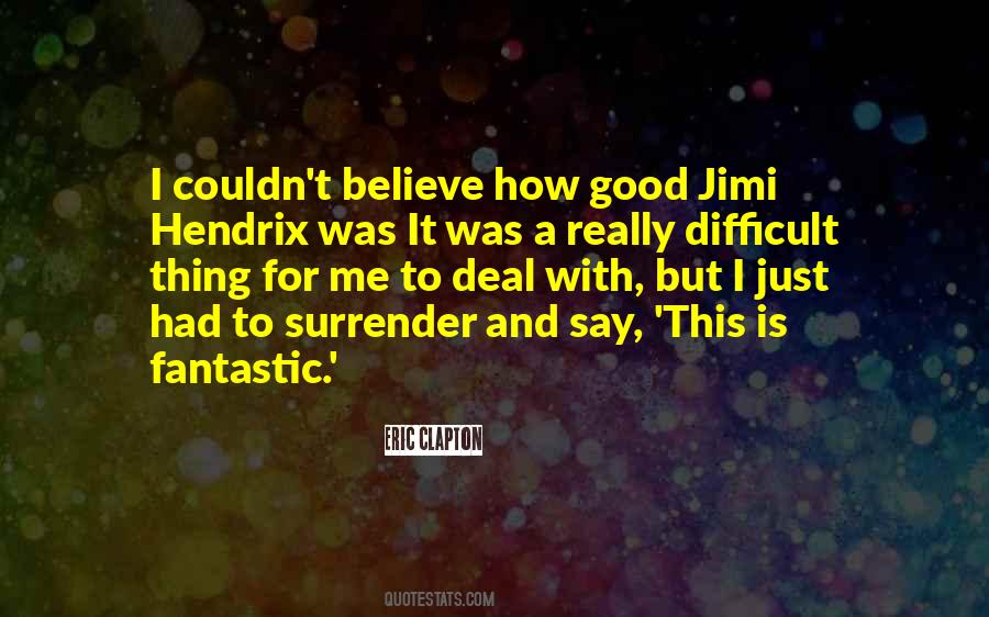 Quotes About Hendrix #1715667