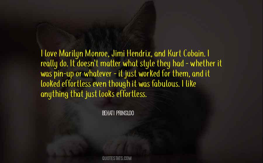 Quotes About Hendrix #245809
