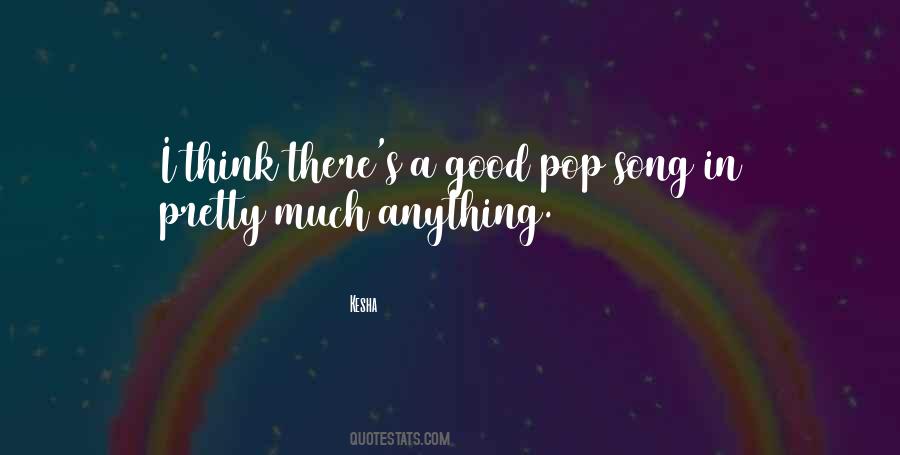 Pop Song Quotes #1544758