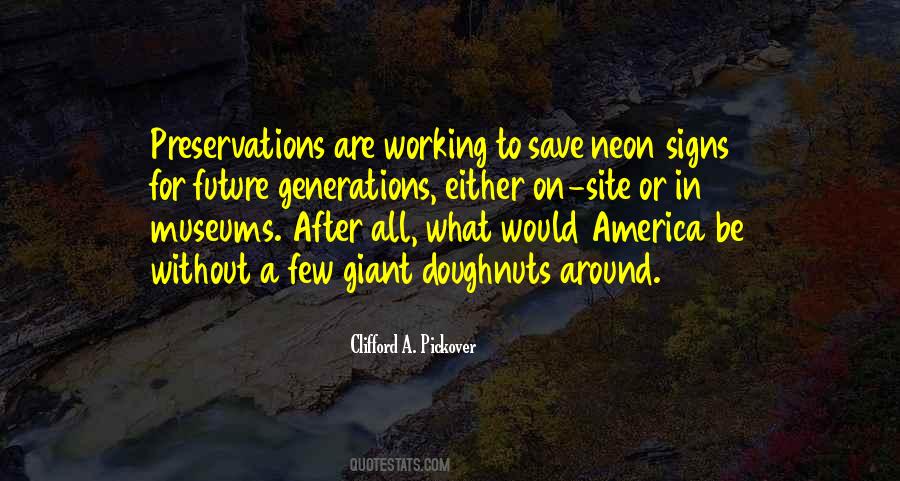 Working In America Quotes #1231925