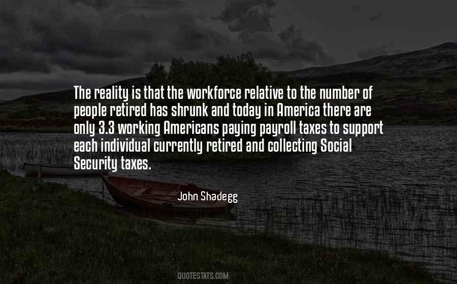 Working In America Quotes #1360940