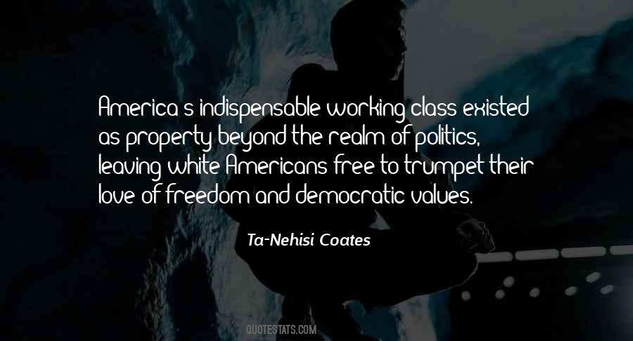 Working In America Quotes #1719248