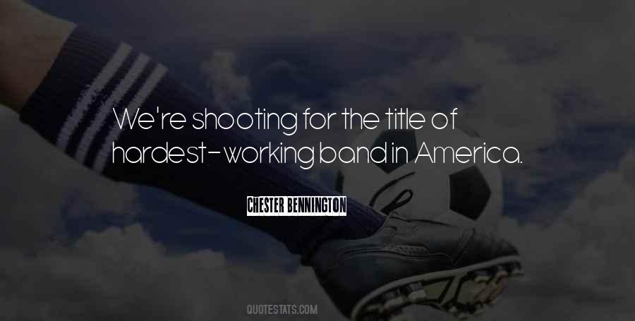 Working In America Quotes #1871068