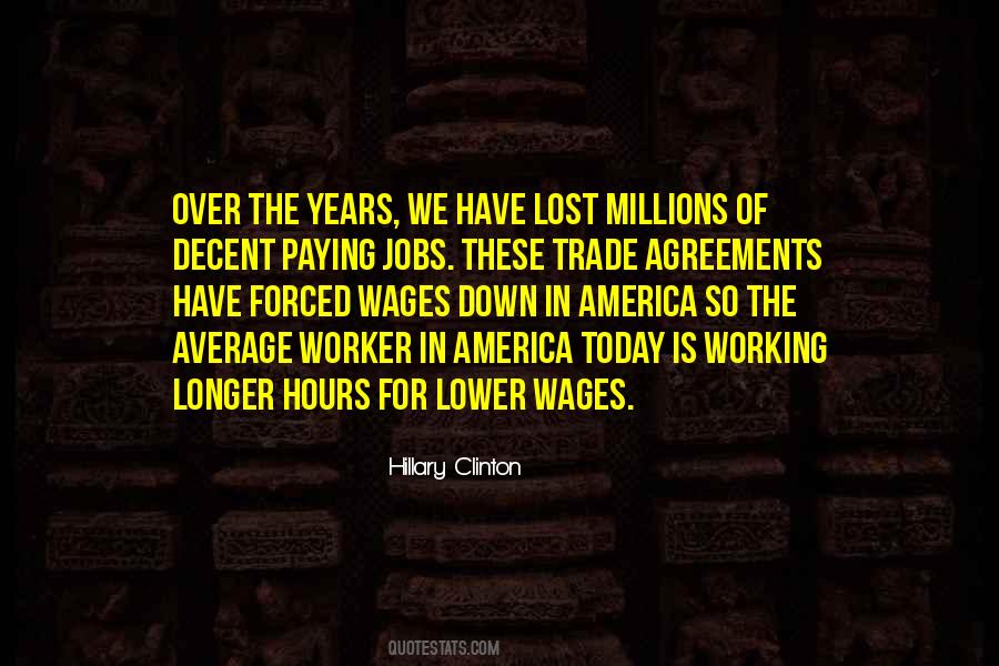 Working In America Quotes #593963