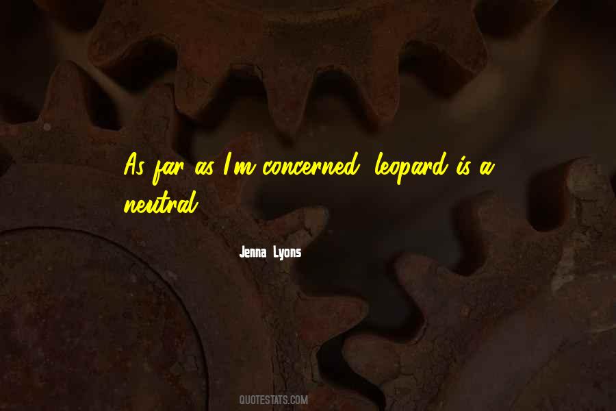 Quotes About A Leopard #1558265