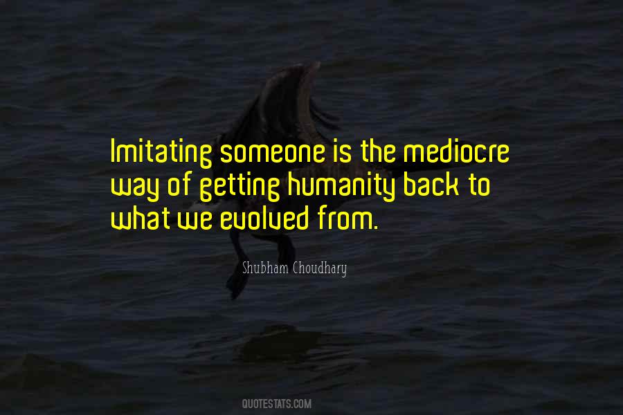 Quotes About Imitating Others #472212