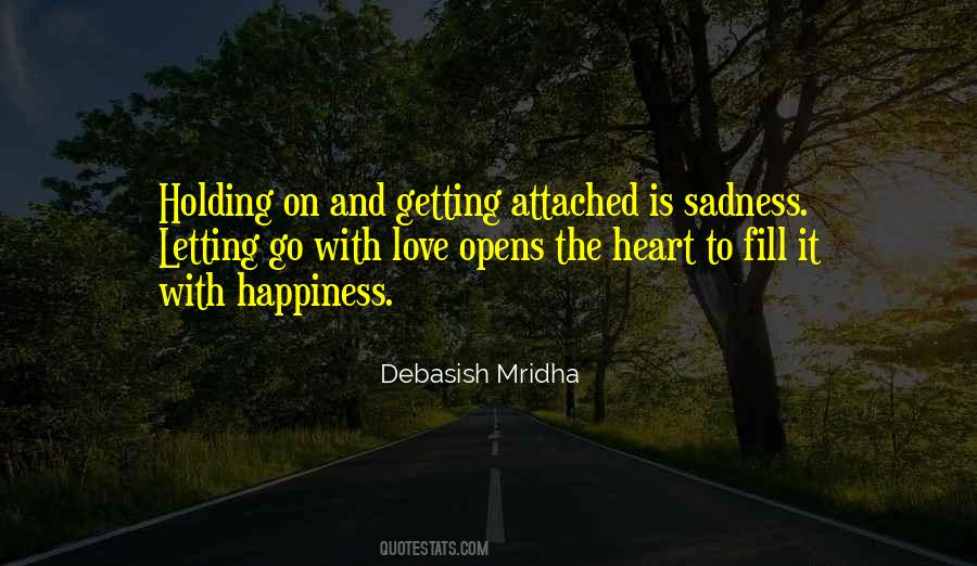 Quotes About Holding On And Letting Go #1371881