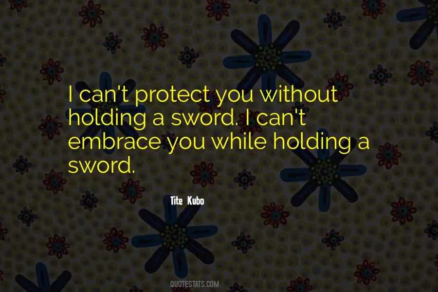 Quotes About Holding On And Letting Go #18039