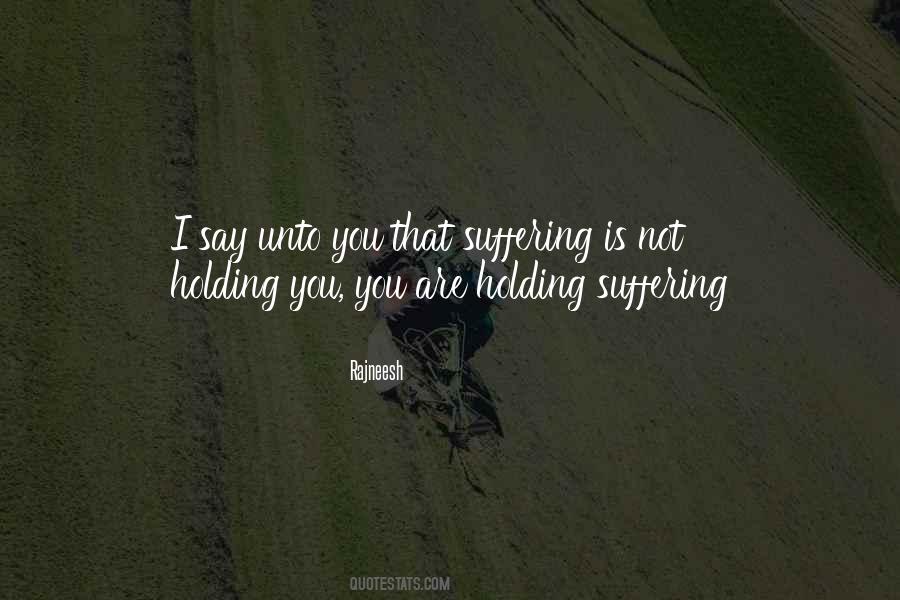 Quotes About Holding On And Letting Go #221804