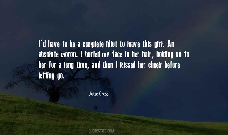 Quotes About Holding On And Letting Go #453398
