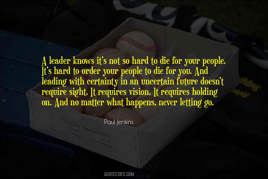 Quotes About Holding On And Letting Go #964035