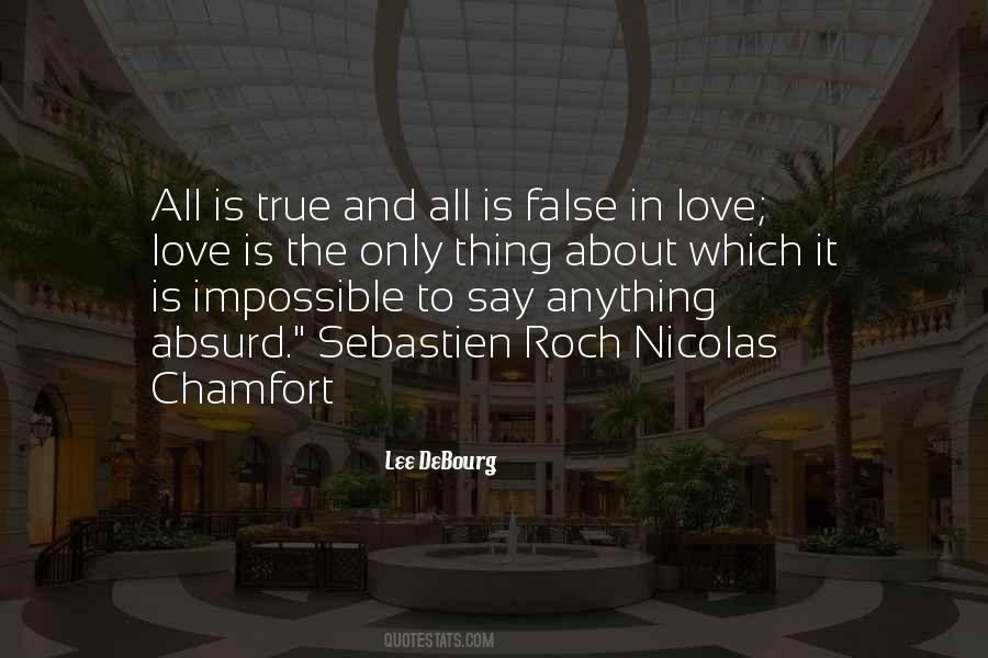 Love Absurd Quotes #1241992