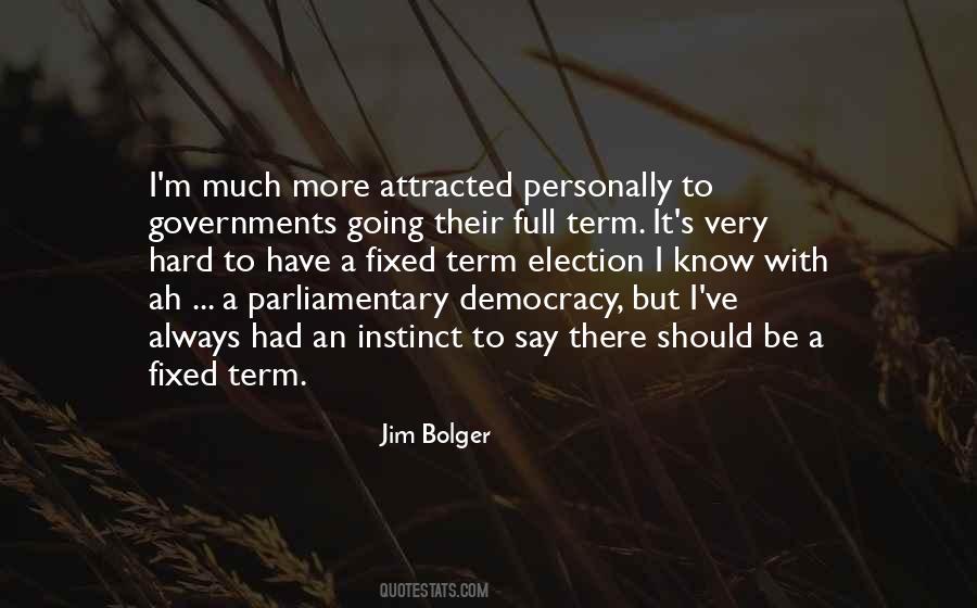 Quotes About Parliamentary Democracy #1401585