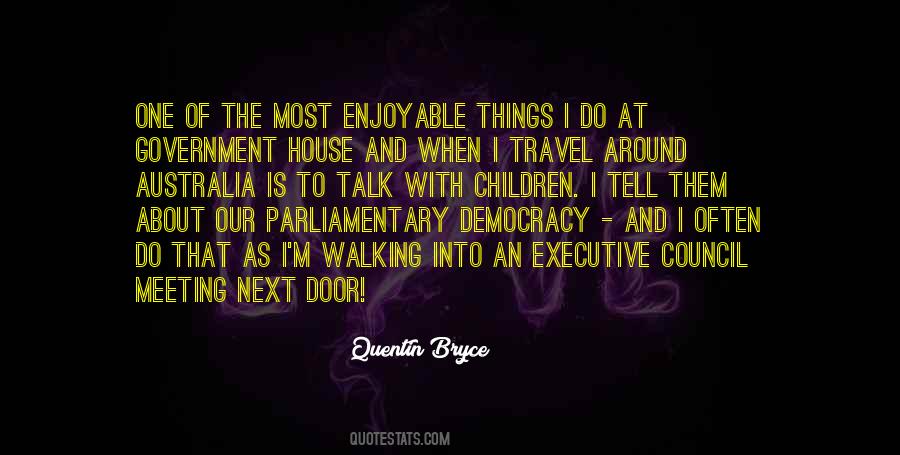 Quotes About Parliamentary Democracy #586502