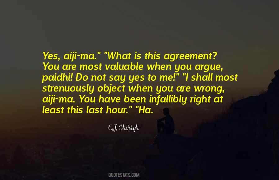 Hour What Quotes #307816